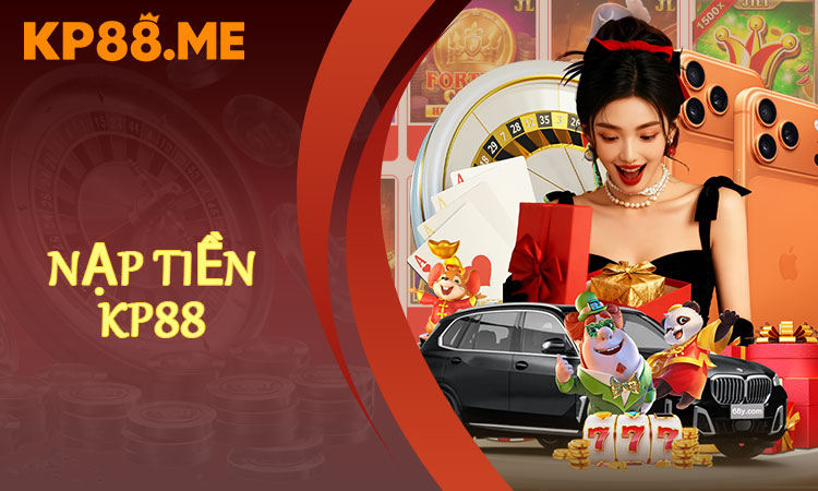 Nạp Tiền KP88
